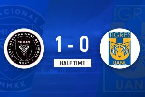 半场-迈阿密国际1-0老虎大学 梅西缺席阿尔巴造点苏牙点射破门